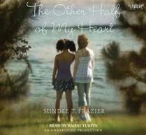 The Other Half of My Heart (Audio CD) (Unabridged)