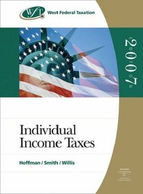West Federal Taxation 2007: Individual Income Taxes (with RIA Checkpoint and Turbo Tax Premier CD-ROM)