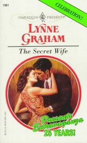 The Secret Wife (Harlequin Presents, No 1961)