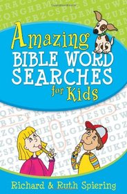 Amazing Bible Word Searches for Kids