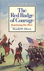 Red Badge of Courage: Redefining the Hero (Twayne's Masterwork Studies, No 15)