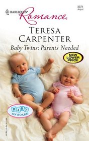 Baby Twins: Parents Needed (Harlequin Romance, No 3971)