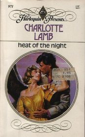 Heat of the Night (Harlequin Presents, No 971)