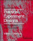Practical Experiment Designs for Engineers and Scientists (Van Nostrand Reinhold Competitive Manufacturing Series)