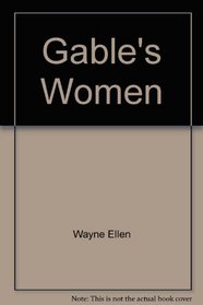 Gable's Women