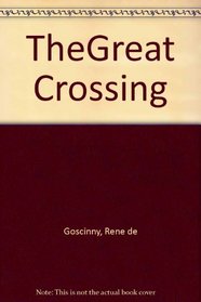 The\Great Crossing