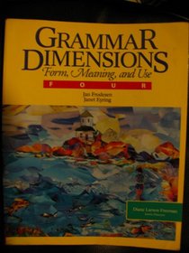 Grammar Dimensions: Form, Meaning, and Use (Grammar Dimensions, Book 4)