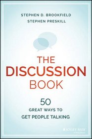 The Discussion Book: 50 Great Ways to Get People Talking