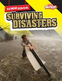 Surviving Disasters (Extreme Survival)