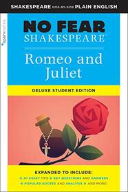 Romeo and Juliet: No Fear Shakespeare Deluxe Student Edition (Volume 30)