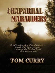 Chaparral Marauders (Wheeler Large Print Western)