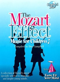 Tune Up Your Mind (Mozart Effect Music for Children)