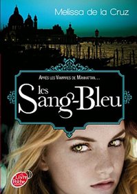 Les Vampires De Manhattan 2/Les Sang-Bleu (French Edition)