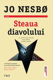 Steaua diavolului (The Devil's Star) (Harry Hole, Bk 5) (Romanian Edition)