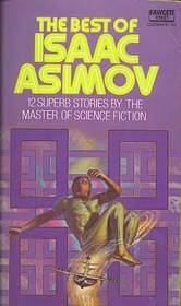 The BEST of Isaac Asimov