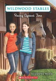 Racing Against Time (Wildwood Stables #3)