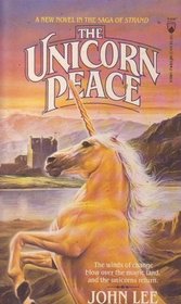 The Unicorn Peace (Unicorn Quest, Bk 4)