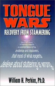 Tongue Wars: Recovery from Stammering