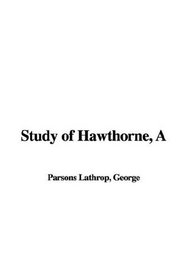 Study of Hawthorne