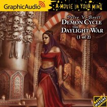Demon Cycle 3: The Daylight War (1 of 2)