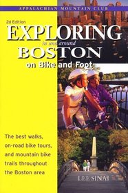 Exploring Boston Bike  Foot, 2nd