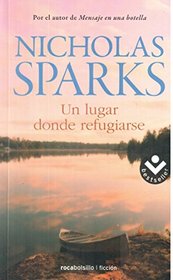 Un lugar donde refugiarse (Spanish Edition)