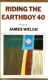 Riding the Earthboy 40: Poems