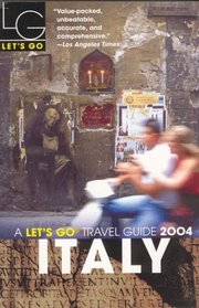 Let's Go 2004: Italy (Let's Go Italy)