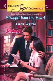 Straight from the Heart (Twins) (Harlequin Superromance, No 991)