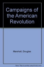 Campaigns of the American Revolution