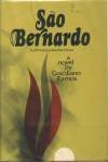 Sao Bernardo: A novel
