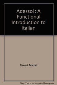 Adesso: A Functional Introduction to Italian