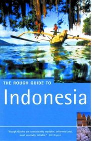 The Rough Guide to Indonesia, Second Edition