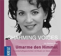 Umarme den Himmel