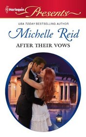 After Their Vows (Harlequin Presents, No 3001)