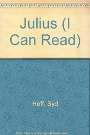 Julius (I Can Read)