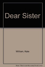 Dear Sister (Sweet Valley High #7)