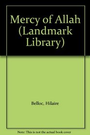 Mercy of Allah (Landmark Library)