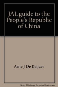 JAL guide to the People's Republic of China