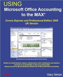 How to Use Microsoft Office Accounting to the Max