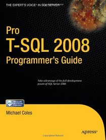 Pro T-SQL 2008 Programmer’s Guide