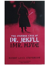 The Strange Case of Dr. Jekyll and Mr. Hyde