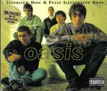 Oasis: Fully Illustrated Book & Interview Disc