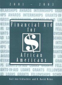Financial Aid for African Americans, 2001-2003 (Financial Aid for African Americans)