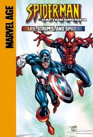 Spider-Man and Captain America: Stars, Stripes, and Spiders (Spider-Man Team Up)