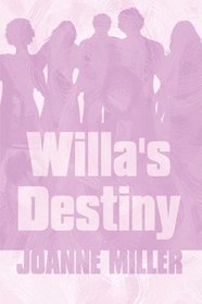 Willa's Destiny