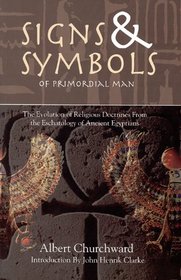 Signs & Symbols of Primordial Man