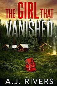 The Girl That Vanished (Emma Griffin, Bk 2)