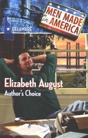 Author's Choice (Men Made in America: Delaware, No 8)