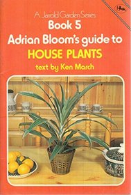 Guide to Garden Plants: House Plants Bk. 5 (Cotman-color)